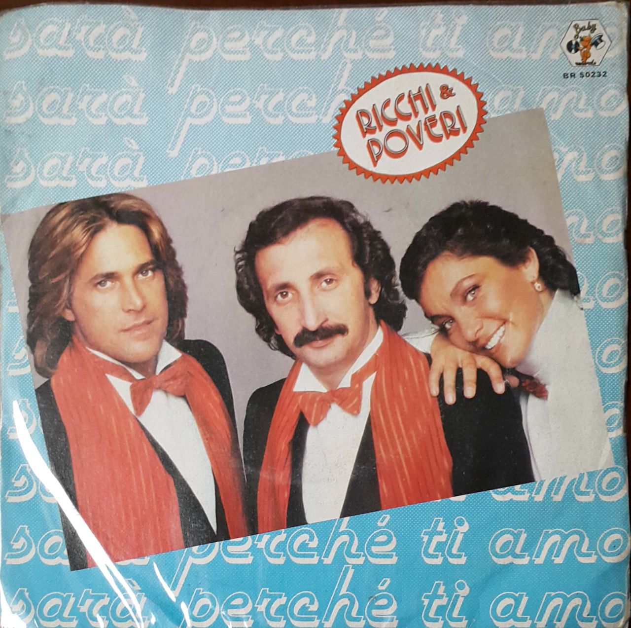 Ricchi E Poveri Sara Perche' Ti Amo 45lik Plak