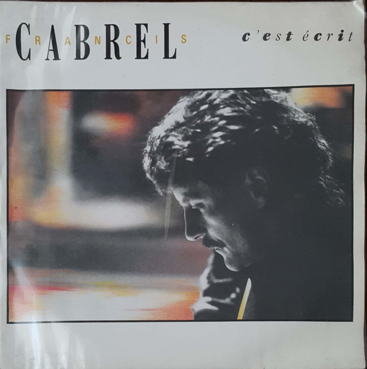Franci Cabriel C'Est Ecrit 45lik Plak