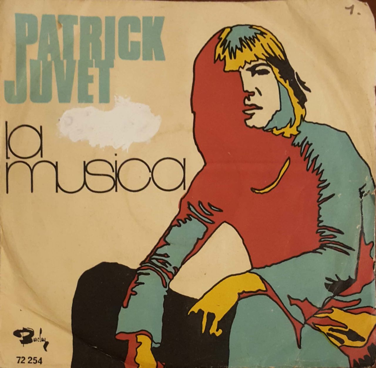 Patrick Juvet La Musica 45lik Plak