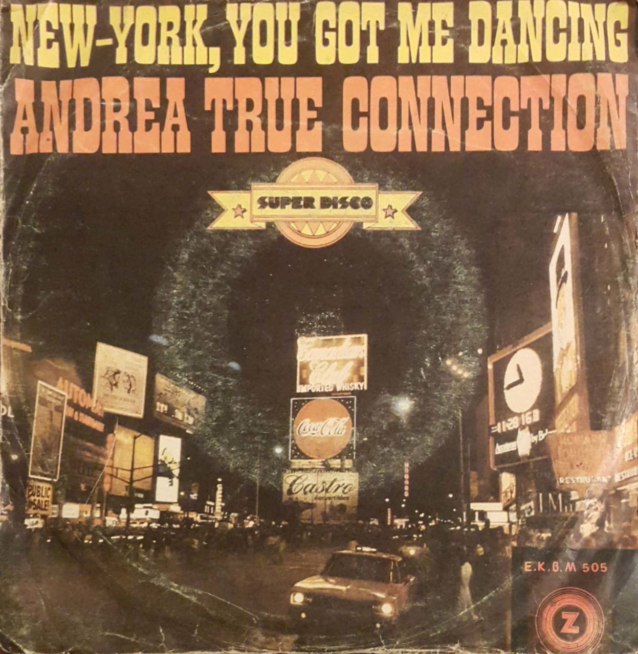 Anderea True Connection New-York, You Got Me Dancing 45lik Plak