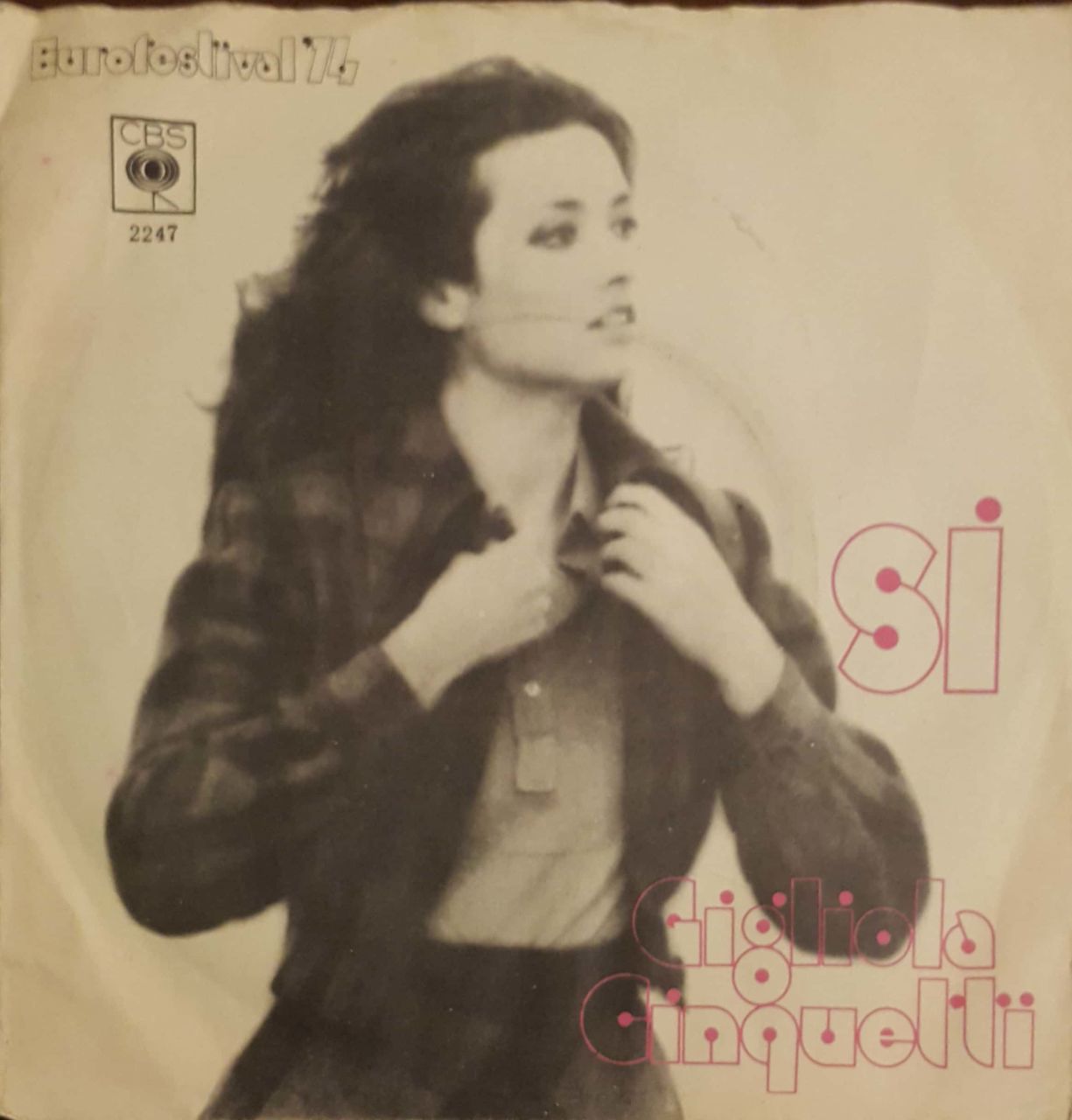 Cigliola Cinquetti Si 45lik Plak