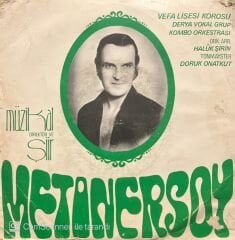 Metin Ersoy Vefa Lisesi Korosu 45lik Plak
