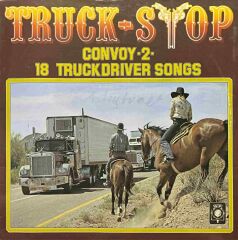 Truck-Stop Convoy -2- 118 Truckdriver Songs LP Plak