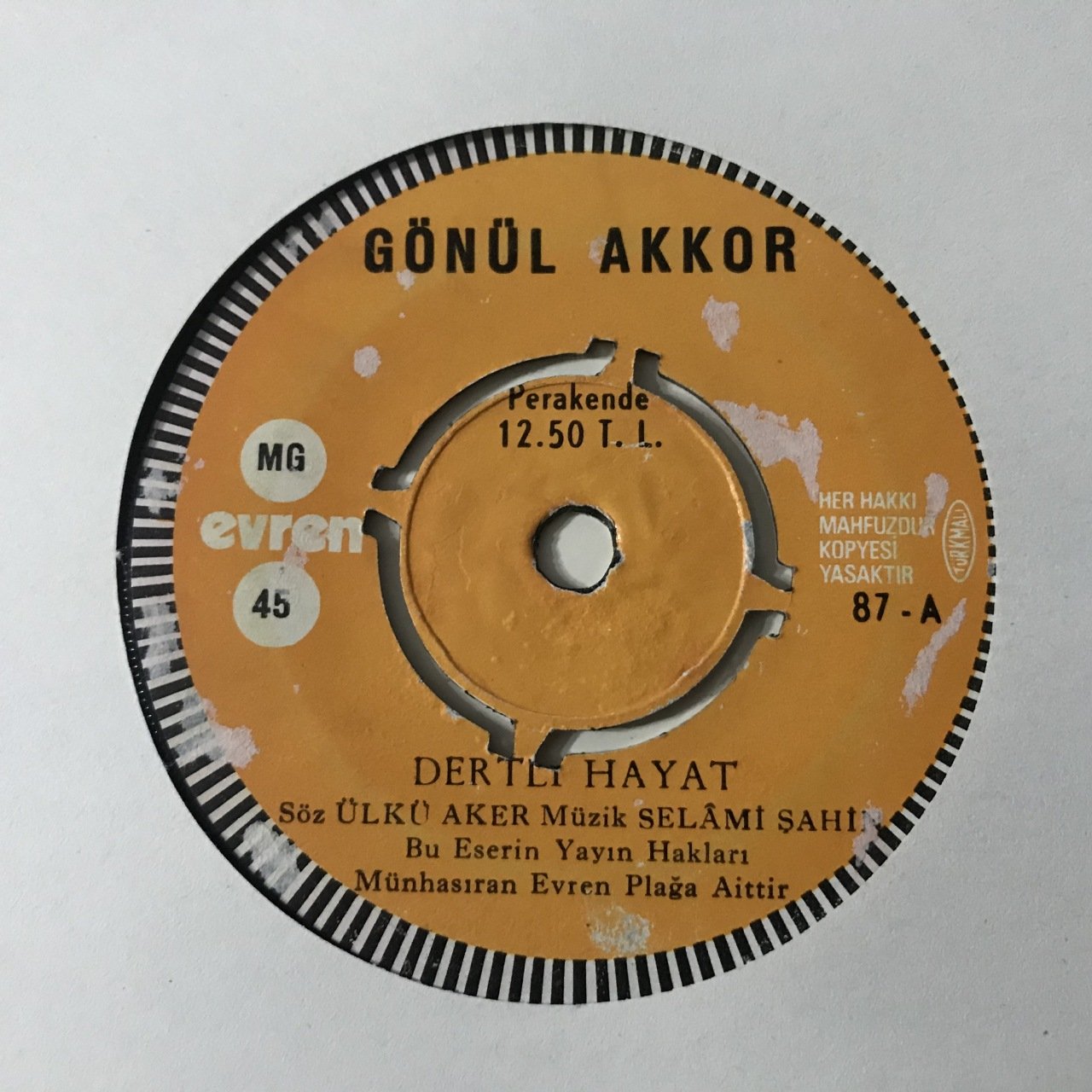 Gönül Akkor Dertli Hayat Depo Malı 45lik Plak