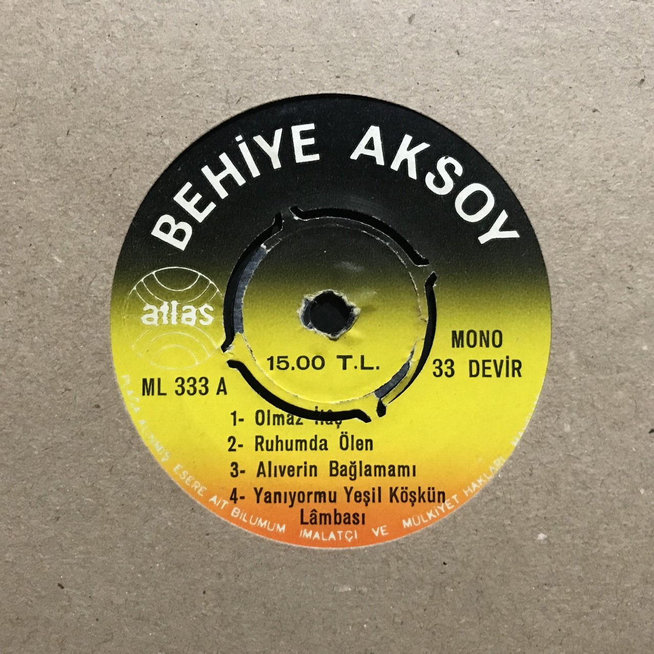 Behiye Aksoy Olmaz İlaç Mini Lp 45lik Plak
