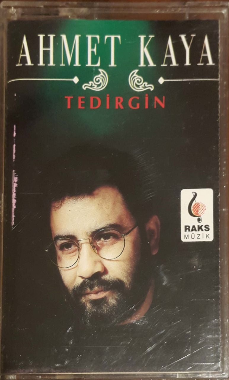 Ahmet Kaya Tedirgin Kaset