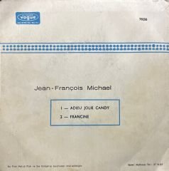 Jean François Michael Adieu Jolie Candy 45lik Plak