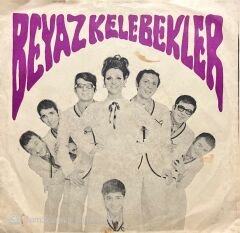 Beyaz Kelebekler Menem Misafir 45lik Plak