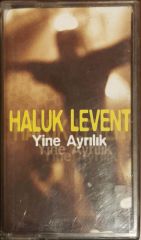 Haluk Levent Yine Ayrılık Kaset
