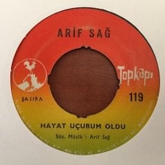 Arif Sağ Hayat Uçurum Oldu 45lik Plak