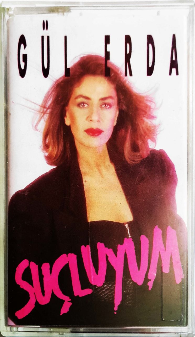 Gül Erda Suçluyum  Kaset