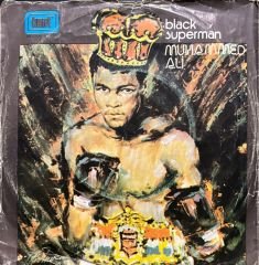 Johnny Wakelin Black Superman Muhammed Ali 45lik Plak