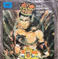 Johnny Wakelin Black Superman Muhammed Ali 45lik Plak