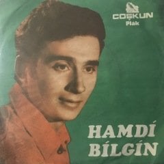 Hamdi Bilgin Kaybettim Mi Seni Ben Depo Malı 45lik Plak