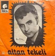 Altan Tekeli Hızlı Şoför 45lik Plak