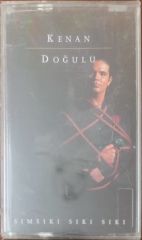 Kenan Doğulu Sımsıkı Sıkı Sıkı Açılmamış Jelatininde Kaset