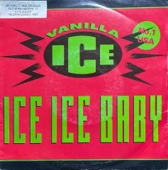 Vanilla Ice Ice Ice Baby 45lik Plak