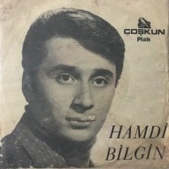 Hamdi Bilgin Ne Günlere Kaldım Yarab Depo Malı 45lik Plak