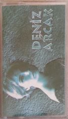 Deniz Arcak Nerede? Kaset