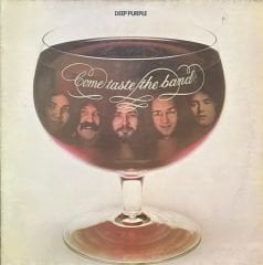 Deep Purple Come Taste The Band LP Plak