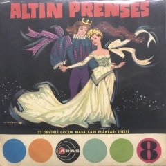 Altın Prenses 45lik plak