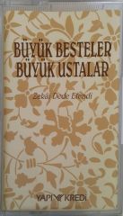 Büyük Besteler Büyük Ustalar Zekai Dede Efendi Kaset