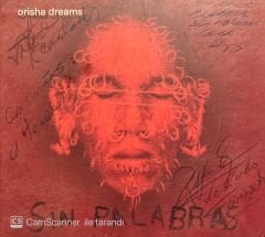 Sin Palabras Orisha Dreams CD
