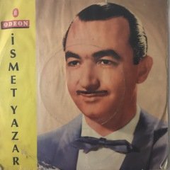 İsmet Yazar Kimse Beni Senin Gibi Yakmadı Depo Malı 45lik Plak