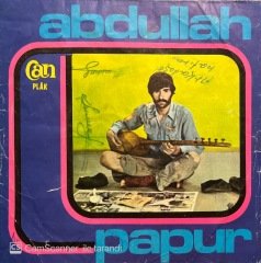 Aşık Aptullah Papur Yollar Uzak Suna Boylum Gelemem 45lik Plak