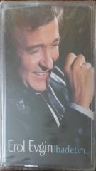 Erol Evgin İbadetim Açılmamış Jelatininde Kaset