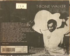 T - Bone Walker No Worry Buues CD