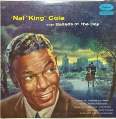 Nat King Cole Sings Ballads Of The Day LP Plak