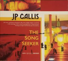 Jp Gallis The Song Seeker CD