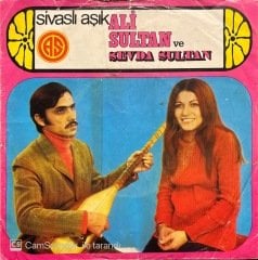 Sivaslı Aşık Ali Sultan Bir Sevda Geldi Başıma 45lik Plak