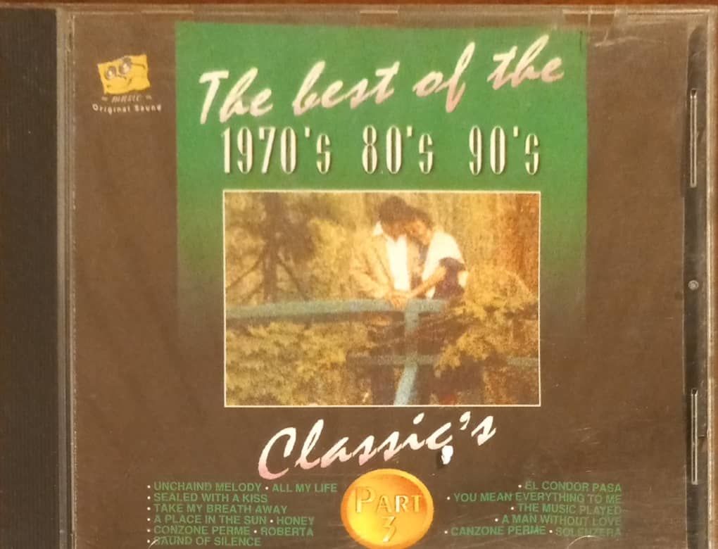 The Best Of The 1970's 80's 90's Classic'a Part 3 CD