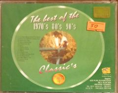 The Best Of The 1970's 80's 90's Classic'a Part 3 CD