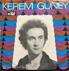 Kerem Güney Kadehimden Öğren 45lik Plak