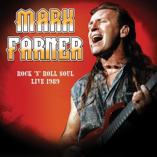 Mark Farner Rock 'n Roll Soul: Live, August 20, 1989 LP Plak