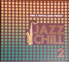 Berk & Virtual Band Present  Jazz Chill 2 CD