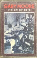 Gary Moore Still Got The Blues Kaset