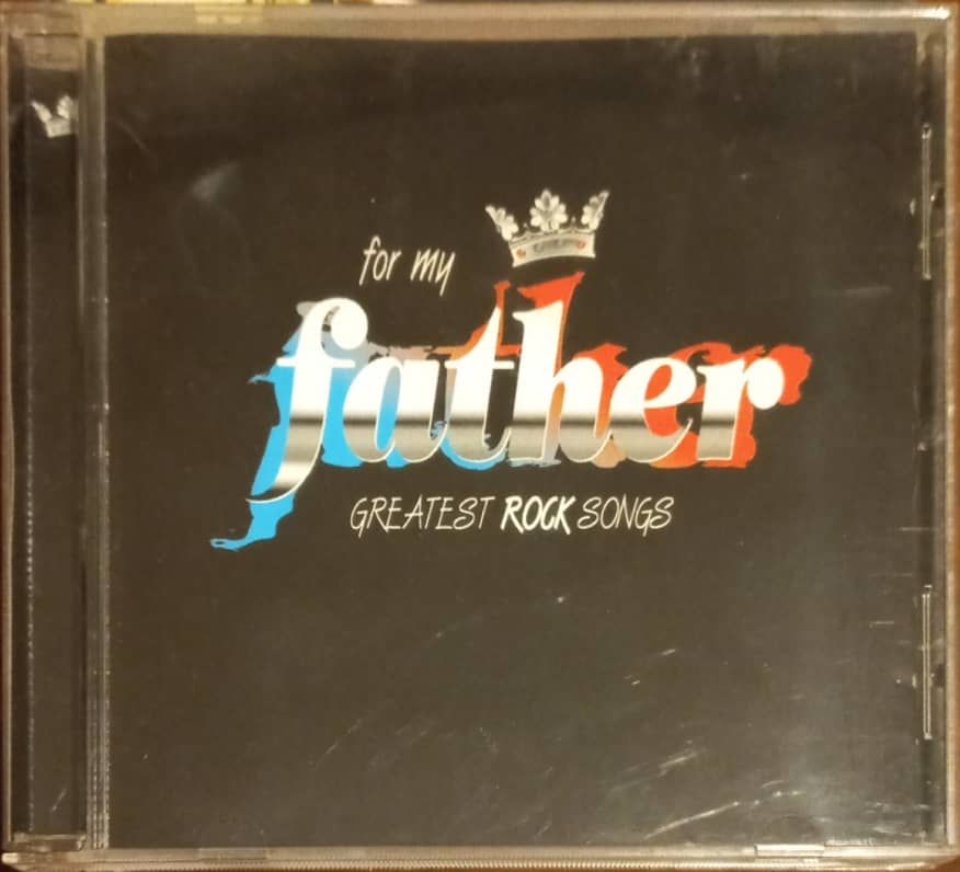 For My Father Greatest Rock Songs CD