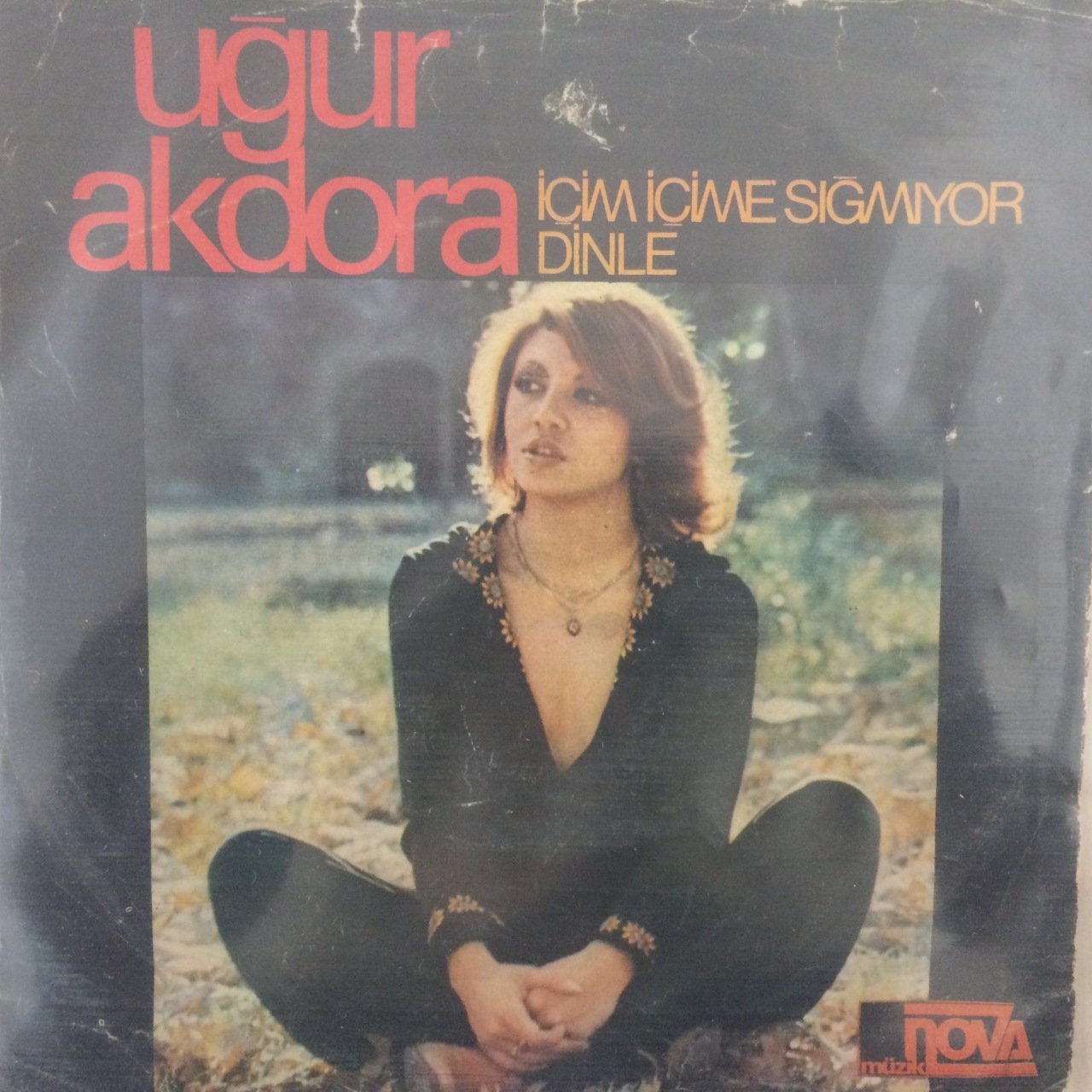 Uğur Akdora İçim İçime Sığmıyor 45lik plak