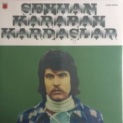 Seyhan Karabay Kardaşlar LP