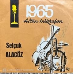 Selçuk Alagöz Kaleden İndir Beni 45lik Plak