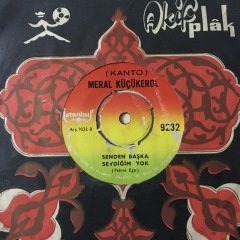 Meral Küçükerol Horoz Depo Malı 45lik Plak