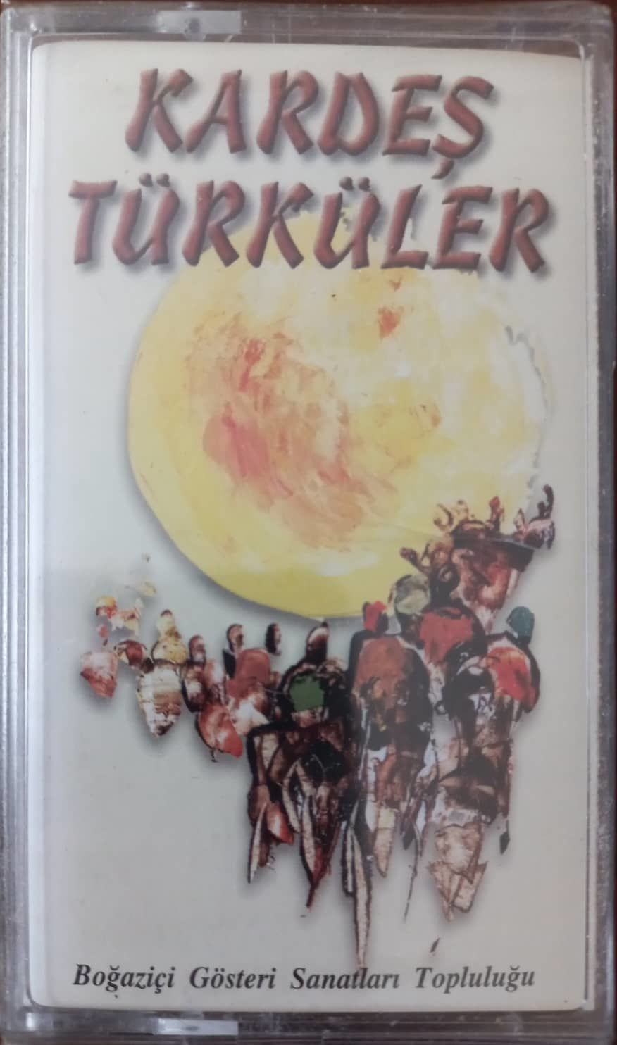 Kardeş Türküler Boğaziçi Gösteri Sanatları Topluluğu Açılmamış Jelatininde Kaset