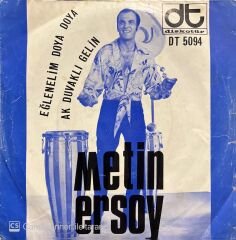 Metin Ersoy Eğlenelim Doya Doya 45lik plak