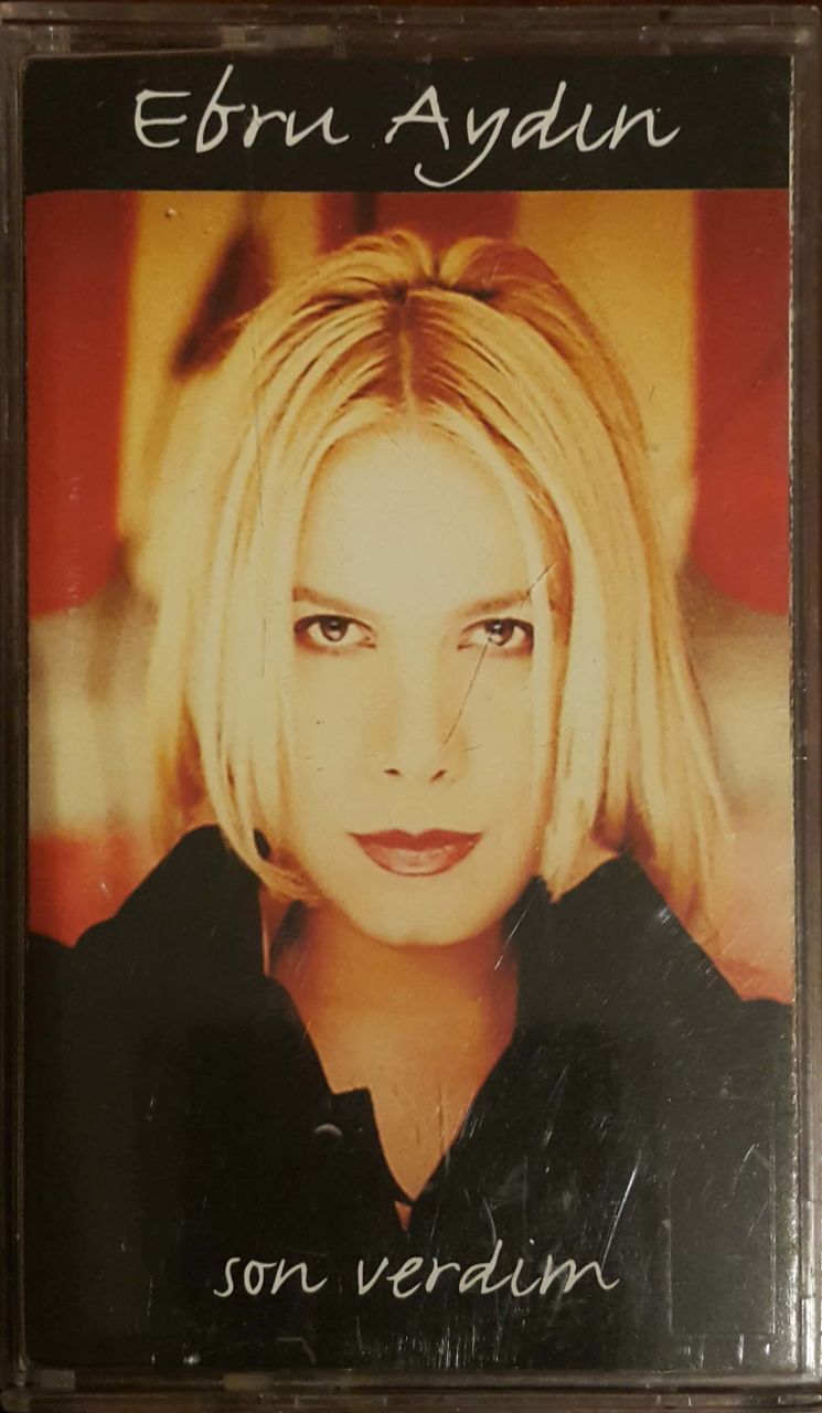 Ebru Aydın Son Verdim Kaset