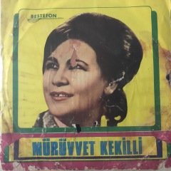 Mürüvvet Kekilli Vurma Başını Taşa Depo Malı 45lik Plak