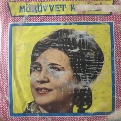 Mürüvvet Kekilli Hem Ağlar Hem Giderim Depo Malı 45lik Plak